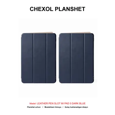 CHEXOL PLANSHET LEATHER PEN SLOT MI PAD 5 DARK BLUE