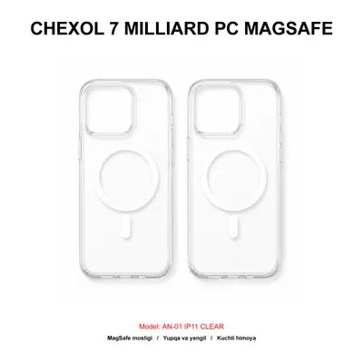 CHEXOL 7 MILLIARD PC MAGSAFE AN-01 IP11 CLEAR