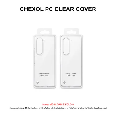 CHEXOL PC CLEAR COVER MC14 SAM Z FOLD 6