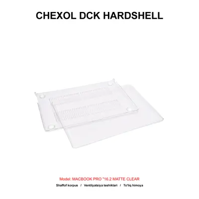 CHEXOL DCK HARDSHELL MACBOOK PRO "16.2 MATTE CLEAR
