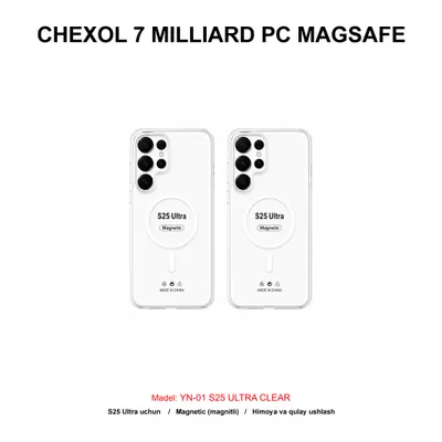CHEXOL 7 MILLIARD PC MAGSAFE YN-01 S25 ULTRA CLEAR