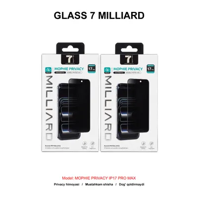 GLASS 7 MILLIARD MOPHIE PRIVACY IP17 PRO MAX 7MMGPY17PM