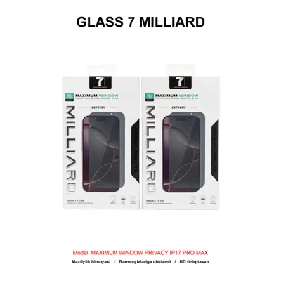 GLASS 7 MILLIARD MAXIMUM WINDOW PRIVACY IP17 PRO MAX 7MMWP17PM