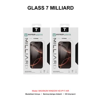 GLASS 7 MILLIARD MAXIMUM WINDOW HD IP17 AIR 7MMWHD17AR