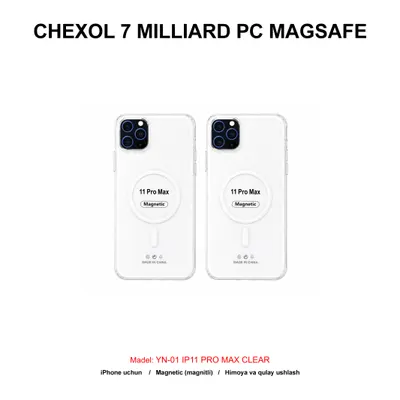 CHEXOL 7 MILLIARD PC MAGSAFE YN-01 IP11 PRO MAX CLEAR