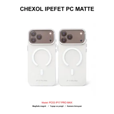 CHEXOL IPEFET PC MATTE PC03 IP17 PRO MAX WHITE