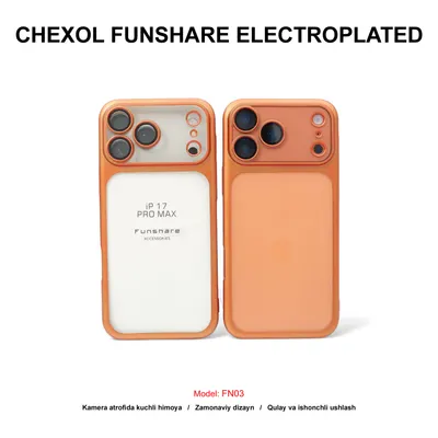CHEXOL FUNSHARE ELECTROPLATED FN03 IP17 PRO ORANGE