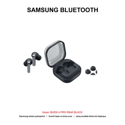 BLUETOOTH SAMSUNG BUDS 4 PRO R640 BLACK
