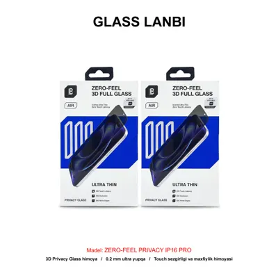 GLASS LANBI ZERO-FEEL PRIVACY IP16 PRO