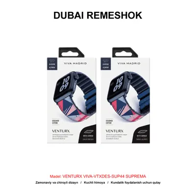 DUBAI REMESHOK 42-44mm VIVA MADRID VENTURX VIVA-VTXDES-SUP44 SUPREMA