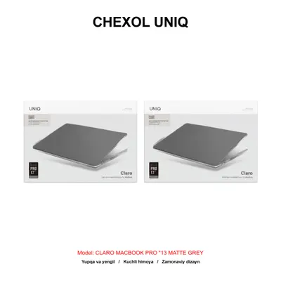 CHEXOL UNIQ CLARO MACBOOK PRO "13 MATTE GREY